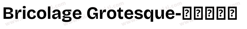 Bricolage Grotesque字体转换